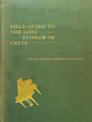 cover image of Field Guide to the Lost Flower of Crete